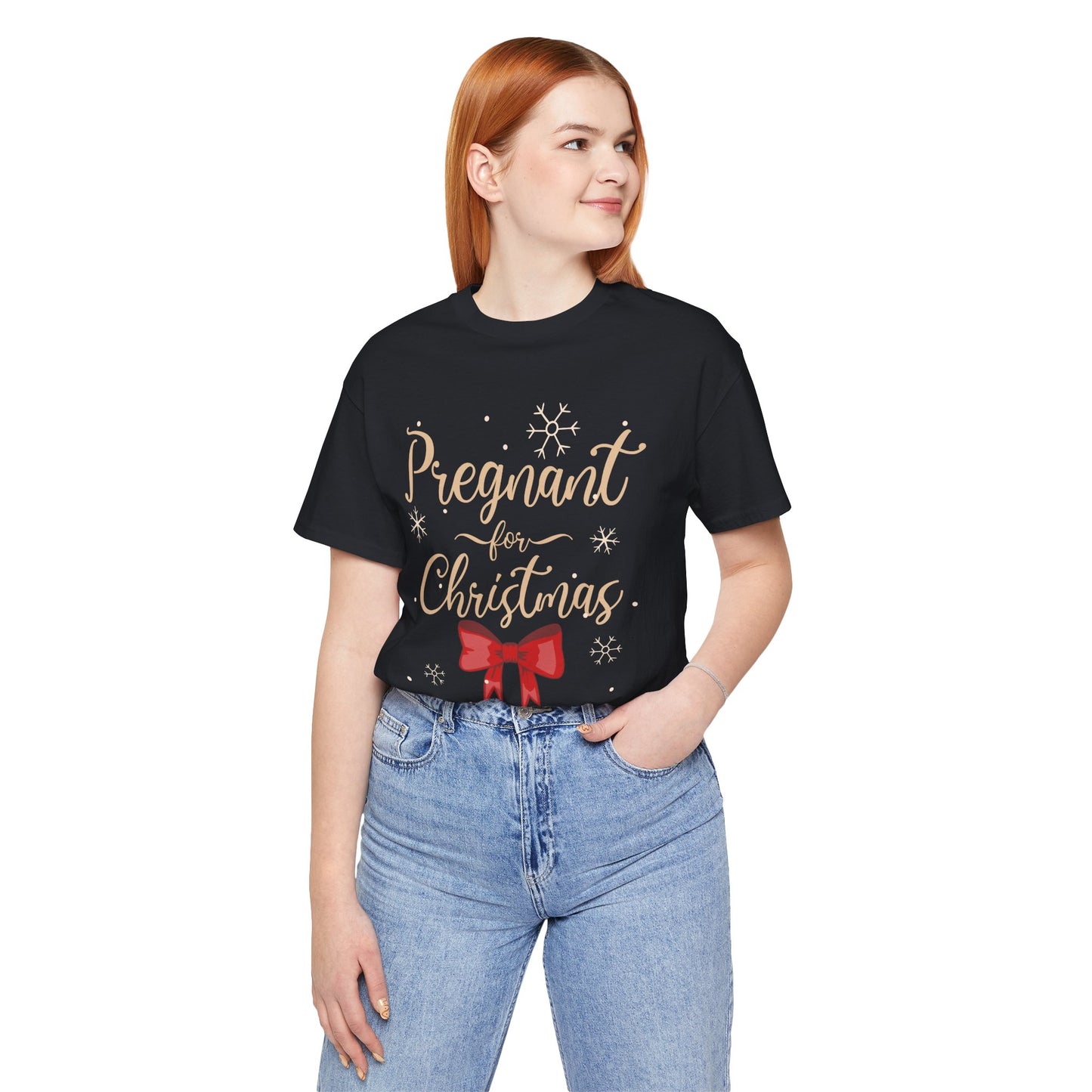 Pregnant for Christmas- Short Sleeve Tee