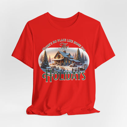 Home for the Holidays - Christmas T-Shirt